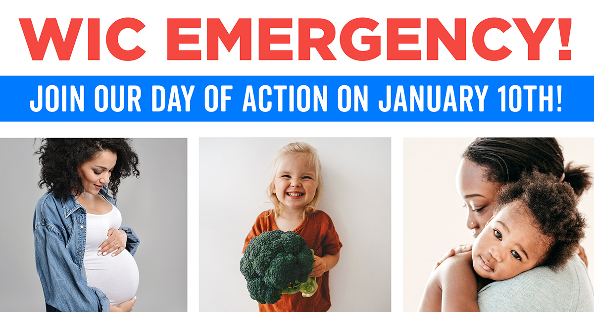 WIC emergency: Join our day of action on January 10th