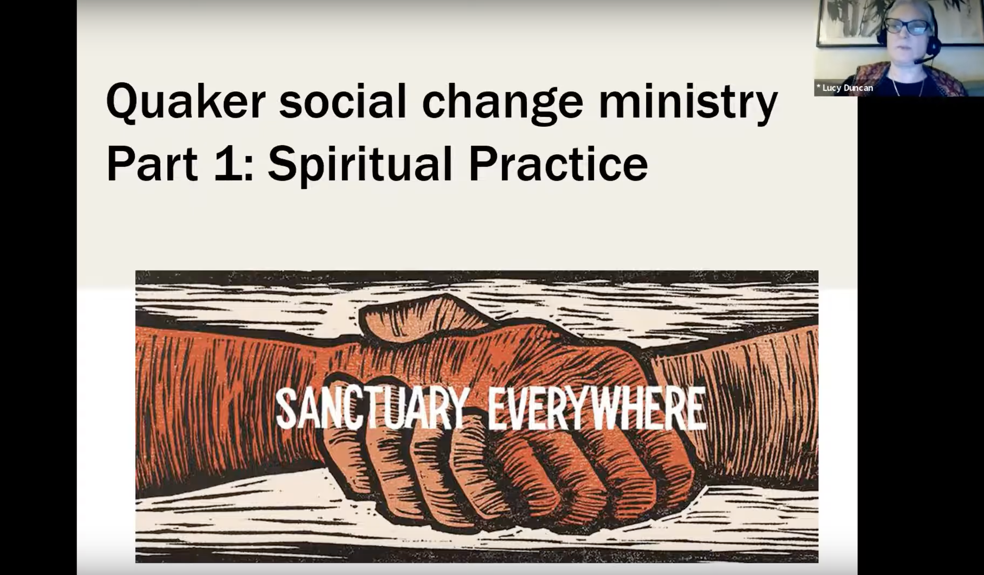 Quaker Social Change Ministry, Part 1