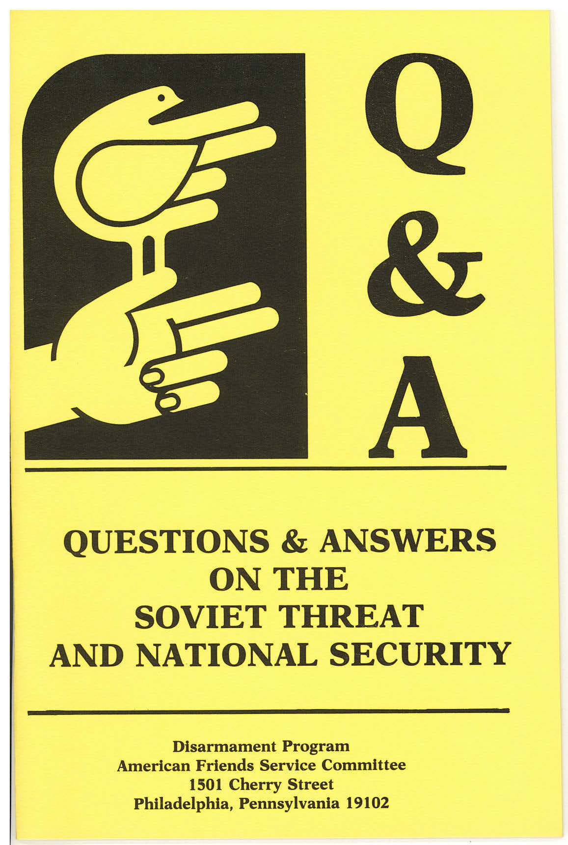 Questions and Answers on the Soviet Threat and National Security
