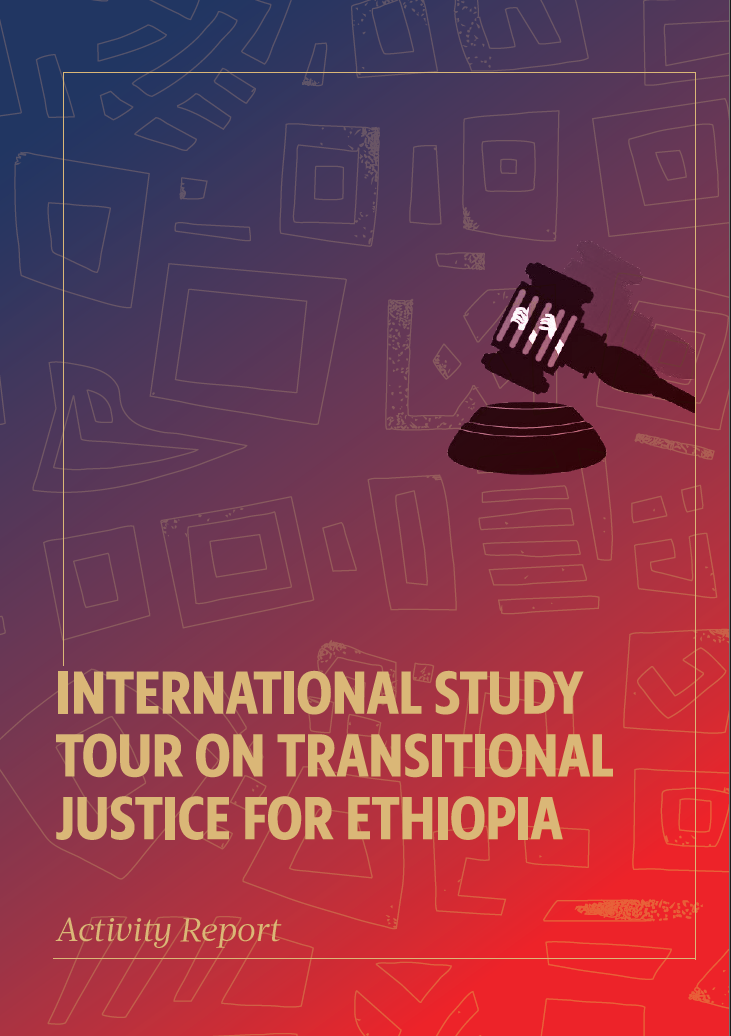 International Study Tour on Transitional Justice for Ethiopia