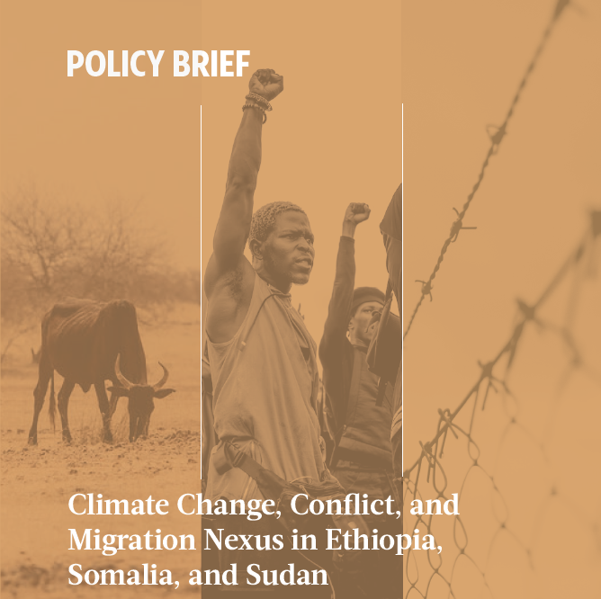 Climate Change, Conflict, and Migration Nexus in Ethiopia, Somalia, and Sudan
