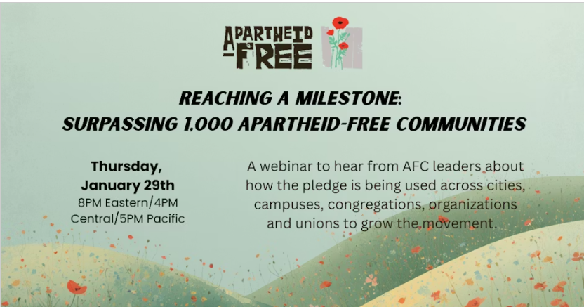 Webinar - Reaching a Milestone: Surpassing 1,000 Apartheid-Free Communities