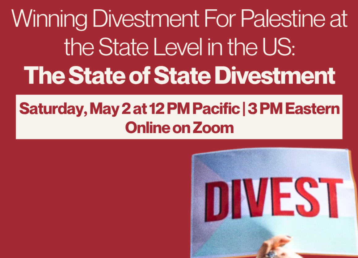 Webinar: Winning Divestment For Palestine at the State Level in the US