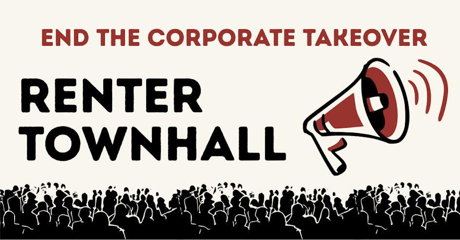 End the Corporate Takeover: Virtual Renter Town Hall