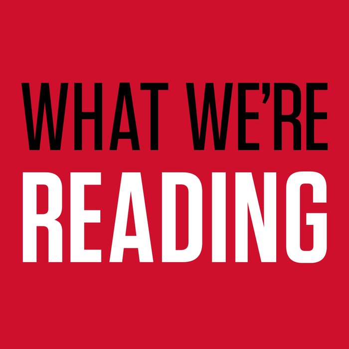 What we're reading