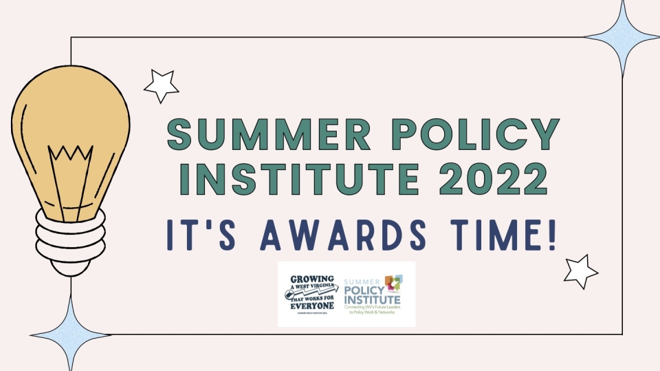 Poster for Summer Policy Institute awards.